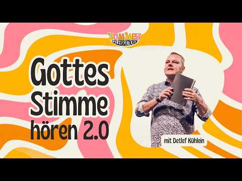 Gottes Stimme hören 2.0 | Detlef Kühlein