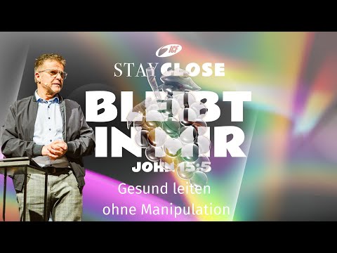 GESUND LEITEN OHNE MANIPULATION | STAY CLOSE | STEFFEN BECK