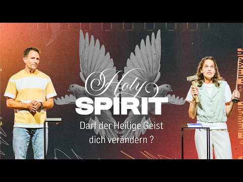 DARF DER HEILIGE GEIST DICH VERÄNDERN ? | HOLY SPIRIT | CARO UND JONAS GÜNTER