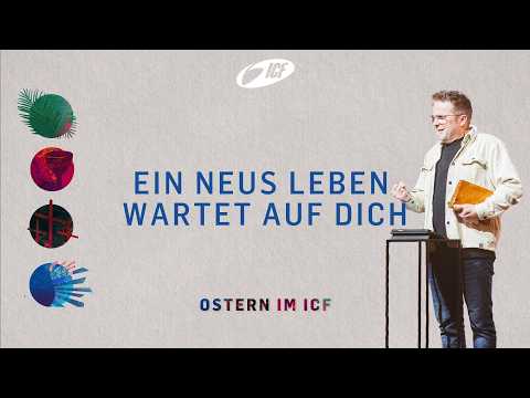 EIN NEUES LEBEN WARTET AUF DICH | OSTERN 2026 | STEFFEN BECK