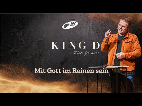 MIT GOTT IM REINEN SEIN | KING D - MADE FOR MORE | STEFFEN BECK