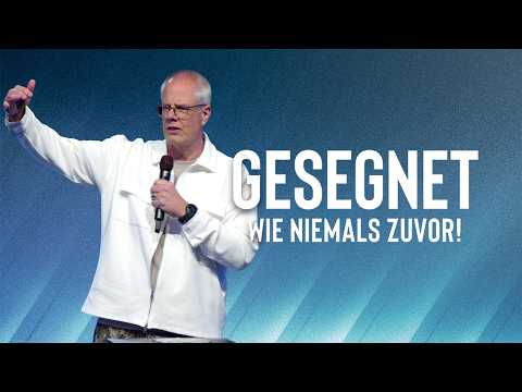 Dein Vertrauen  |  GESEGNET WIE NIEMALS ZUVOR  |  22. März 2026