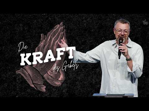 Beten wenn ich es nicht fühle?  |  DIE KRAFT DES GEBETS  |  19. Juli 2026