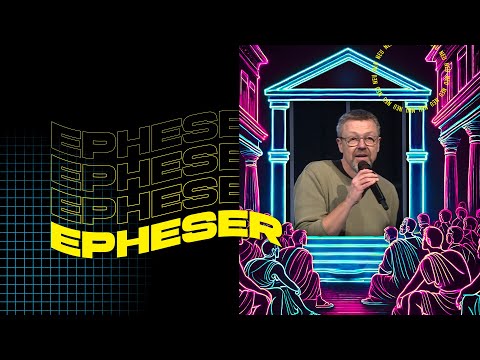 Eine neue Menschheit  |  EPHESER  |  2. März 2025