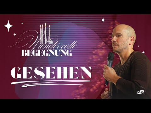 Wundervolle Begegnung - Jesus sieht dich | ICF Nürnberg