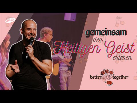 Gemeinsam den Heiligen Geist erleben