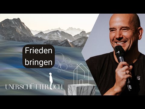 Frieden bringen