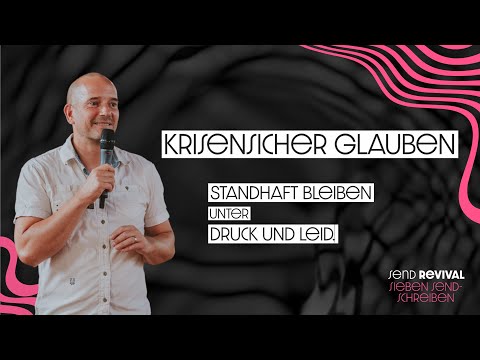 Krisensicher glauben - Standhaft bleiben unter Druck und Leid