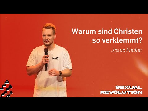 Warum sind Christen so verklemmt?  |  SEXUAL REVOLUTION  |  26. Mai 2024