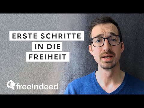 Erste Schritte in die Freiheit
