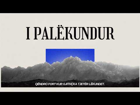 I PALËKUNDUR | Altin Kita | ICF Tirana