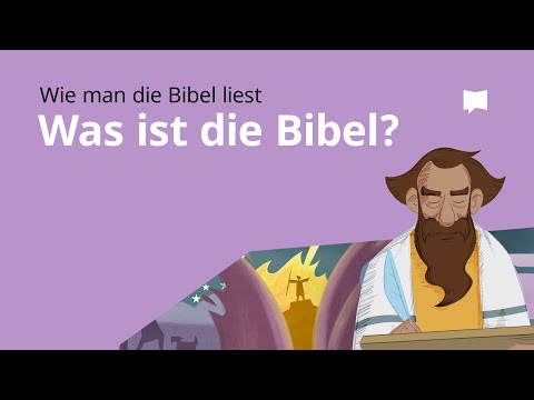 Was ist die Bibel?
