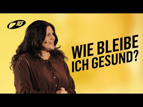 Wie bleibe ich gesund? | Folge Gott | Tina Pantli | ICF Hamburg